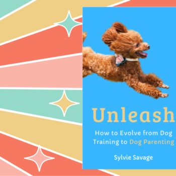 Colorful abstract lines surrounding the cover of Unleash: How to Evolve from Dog Training to Dog Parenting by Sylvie Savage, a featured book in the book recommendations section.